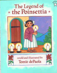 DePaola, Tomie_The Legend of the Poinsettia.jpg (88612 bytes)